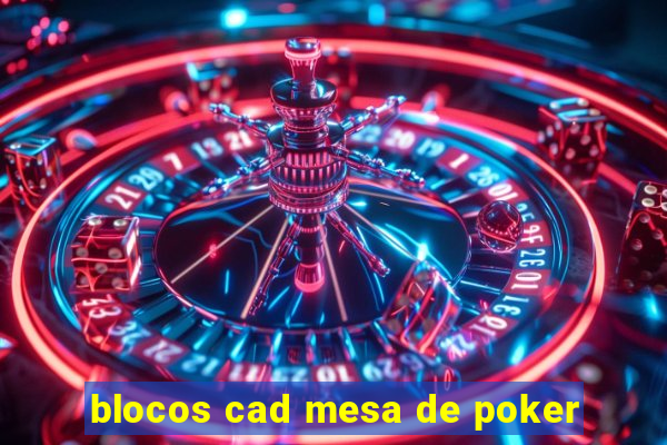 blocos cad mesa de poker